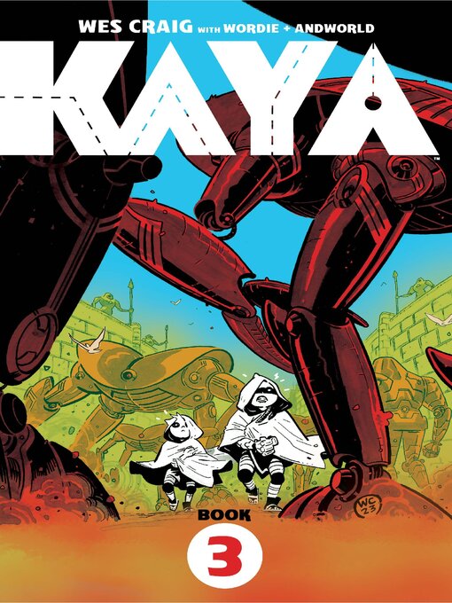 Title details for Kaya (2022), Volume 3 by Wes Craig - Available